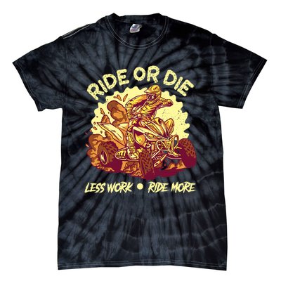 Rides Or Die Less Works Ride More All Terrain Vehicle ATV Premium Tie-Dye T-Shirt