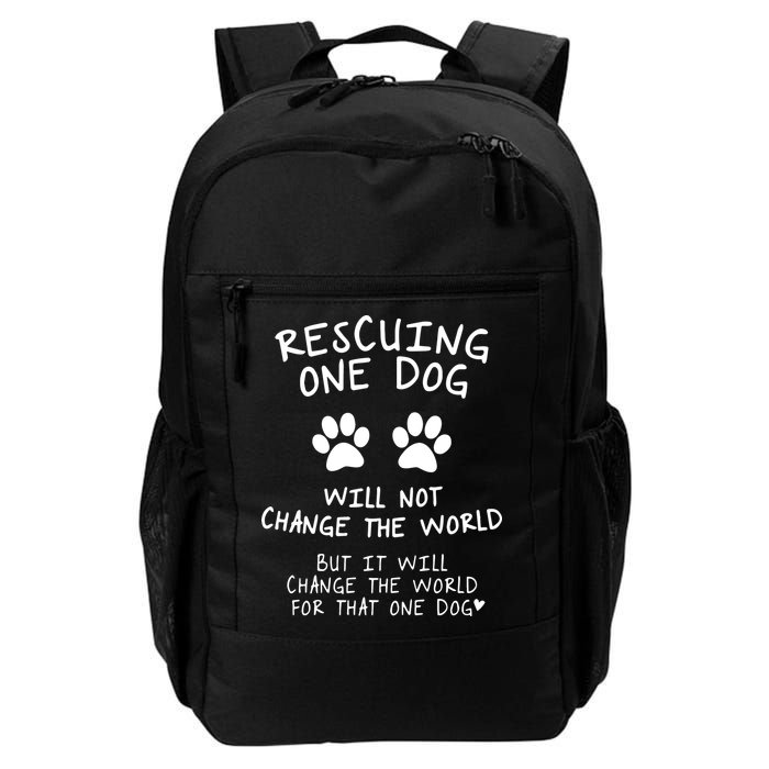 Rescuing One Dog Will Not Change The World But It Will Change The World For That Daily Commute Backpack