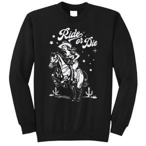 Ride Or Die Cowboy Tall Sweatshirt