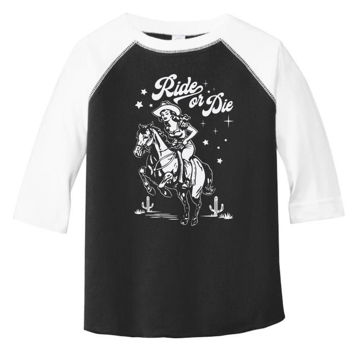 Ride Or Die Cowboy Toddler Fine Jersey T-Shirt