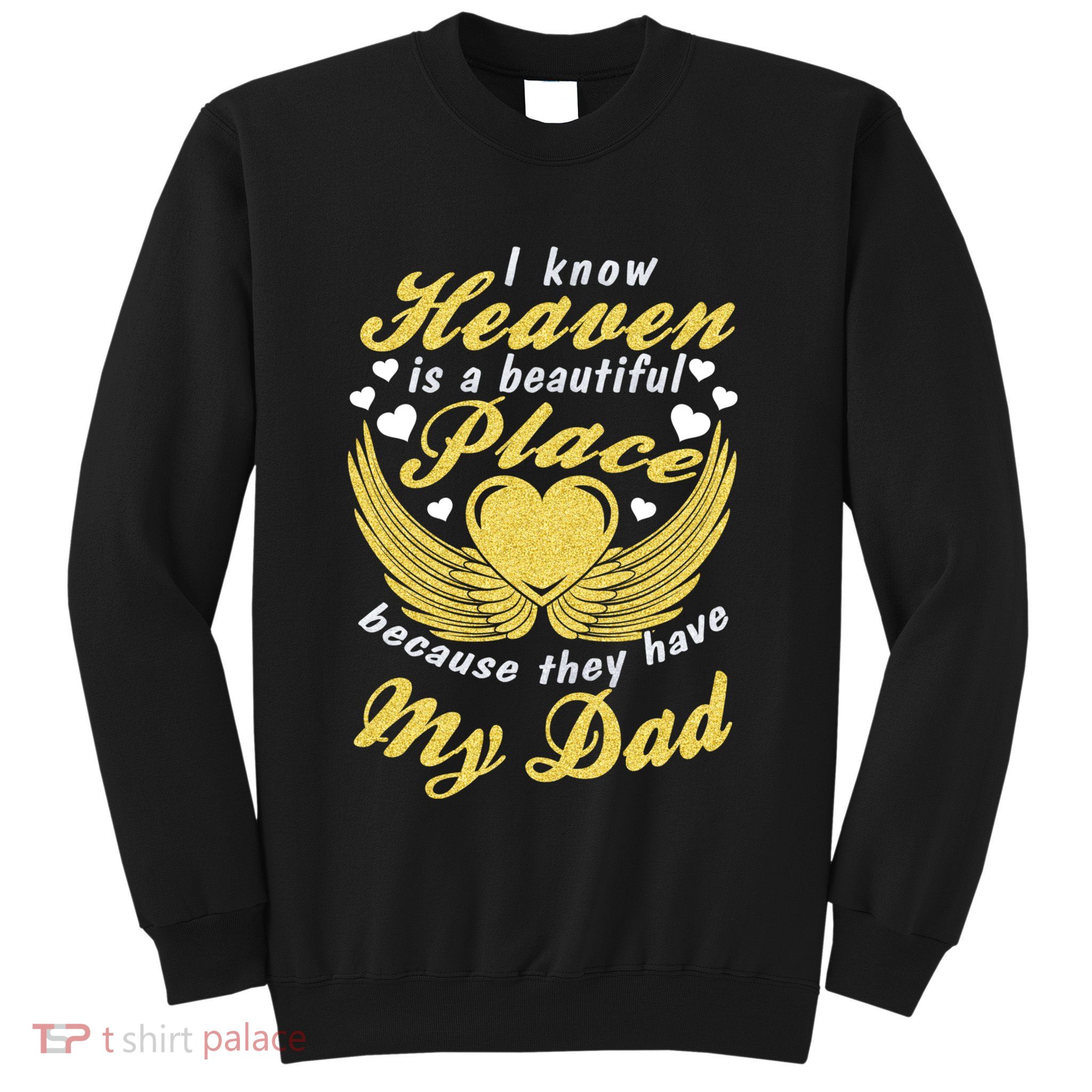 Remembrance Of Dad Memory Of My Father In Heaven Angel Wings Sweatshirt