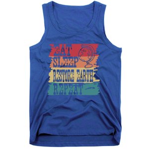 Restore Our Earth Eat Sleep Save The Planet Repeat Cute Gift Tank Top