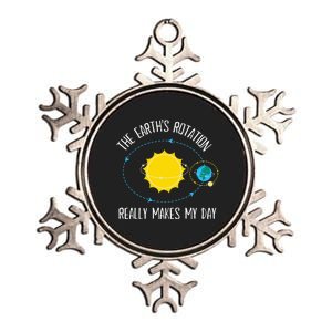 Rotation of Earth Makes My Day Science Teacher Earth Day Metallic Star Ornament