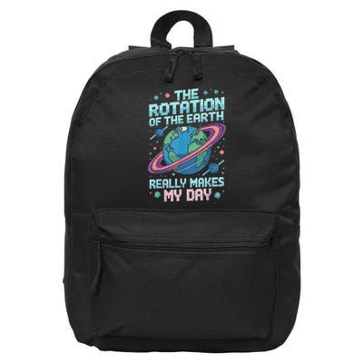 Rotation of Earth Makes My Day Science Teacher Earth Day 16 in Basic Backpack