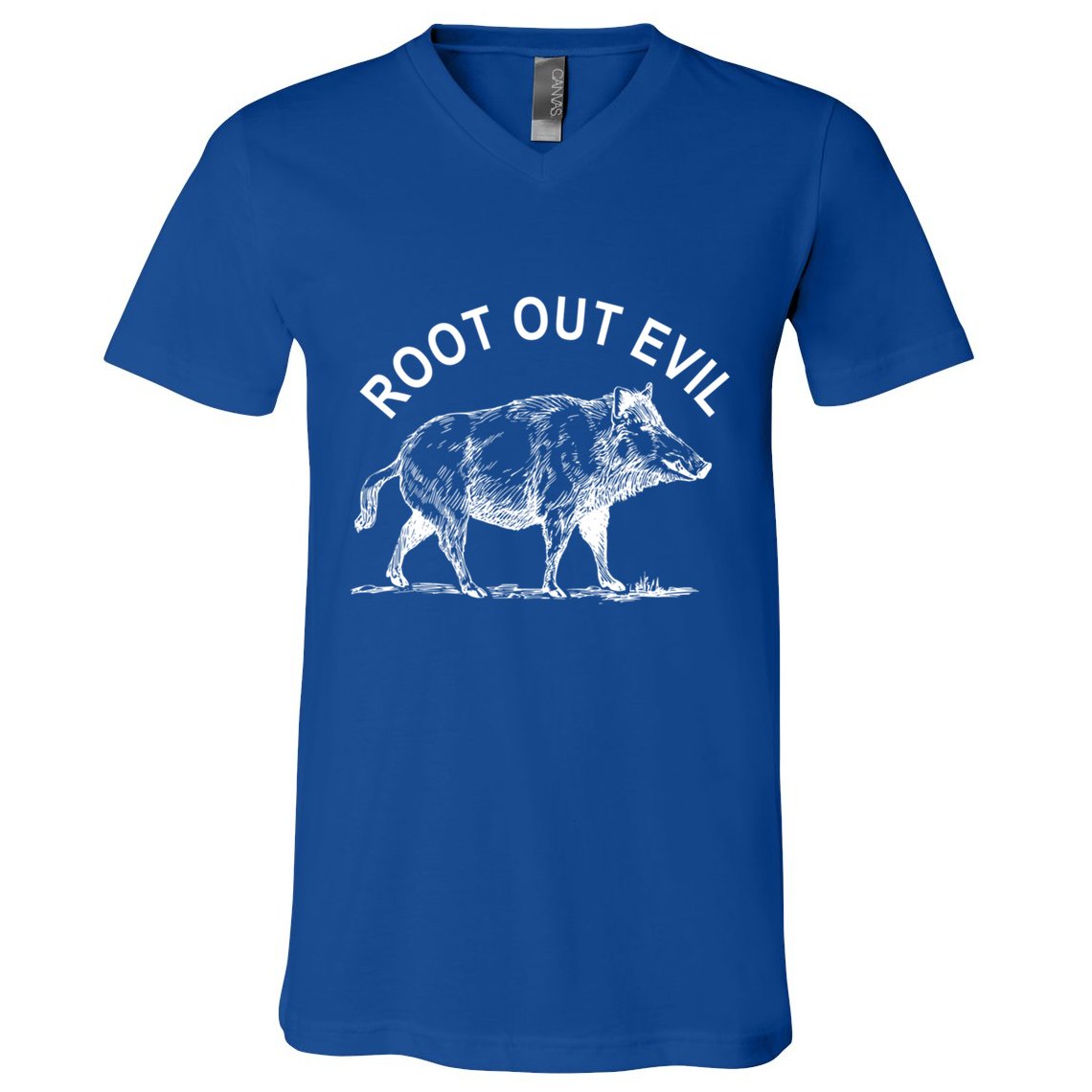 Root Out Evil Show Strength Courage Like A Boar Male Pig Great Gift V-Neck T-Shirt