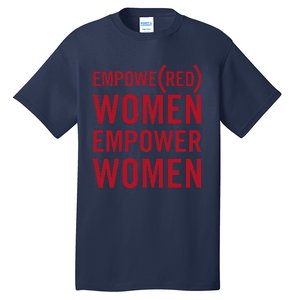 (RED) Originals EMPOWE(RED) Women Tall T-Shirt