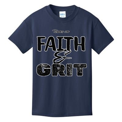 Runs On Faith And Grit Kids T-Shirt