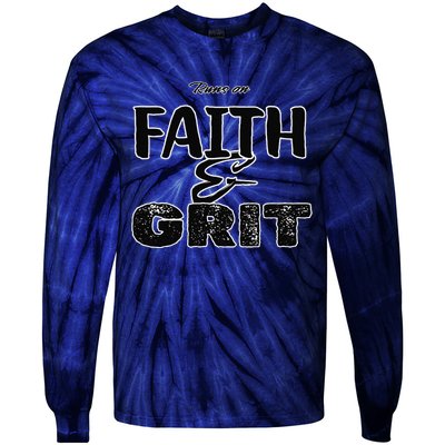 Runs On Faith And Grit Tie-Dye Long Sleeve Shirt