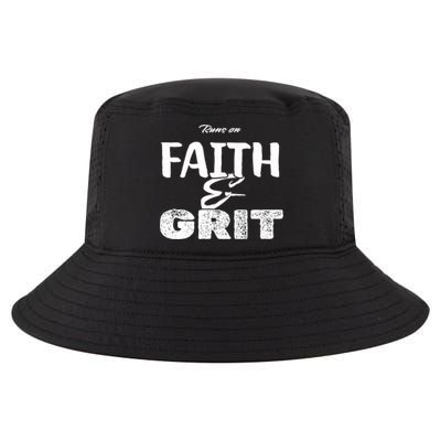 Runs On Faith And Grit Cool Comfort Performance Bucket Hat