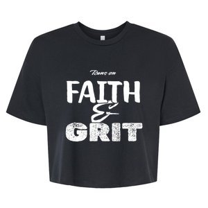 Runs On Faith And Grit Bella+Canvas Jersey Crop Tee