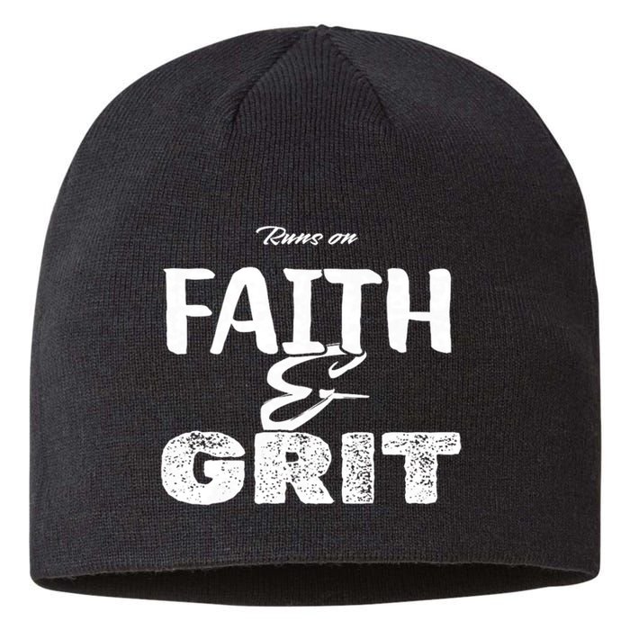 Runs On Faith And Grit Sustainable Beanie