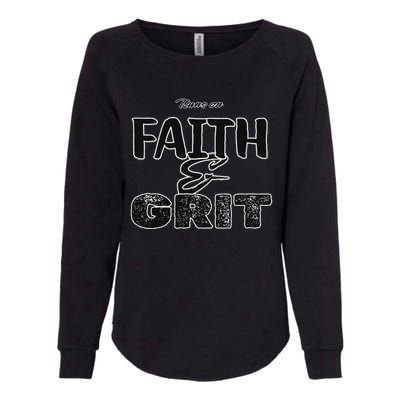 Runs On Faith And Grit Womens California Wash Sweatshirt