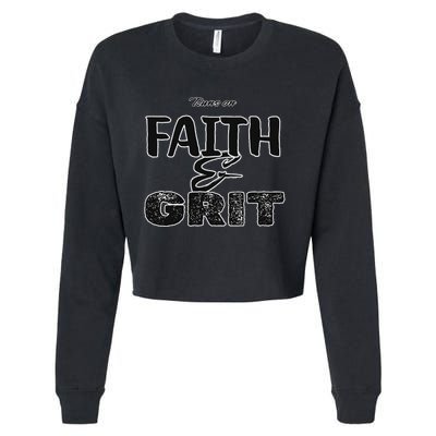 Runs On Faith And Grit Cropped Pullover Crew