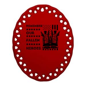 Remember Our Fallen Heroes Memorial Days Usa Soldier Boots Cool Gift Ceramic Oval Ornament