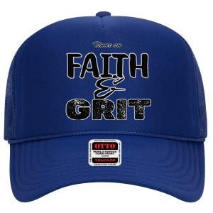 Runs On Faith And Grit High Crown Mesh Back Trucker Hat