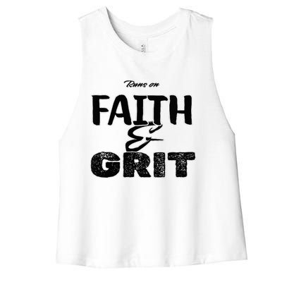 Runs On Faith And Grit V Neck Women's Racerback Cropped Tank