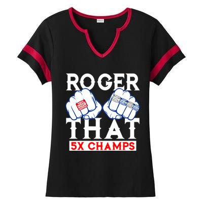 Roger That 5 Time World Champions Rings Ladies Halftime Notch Neck Tee