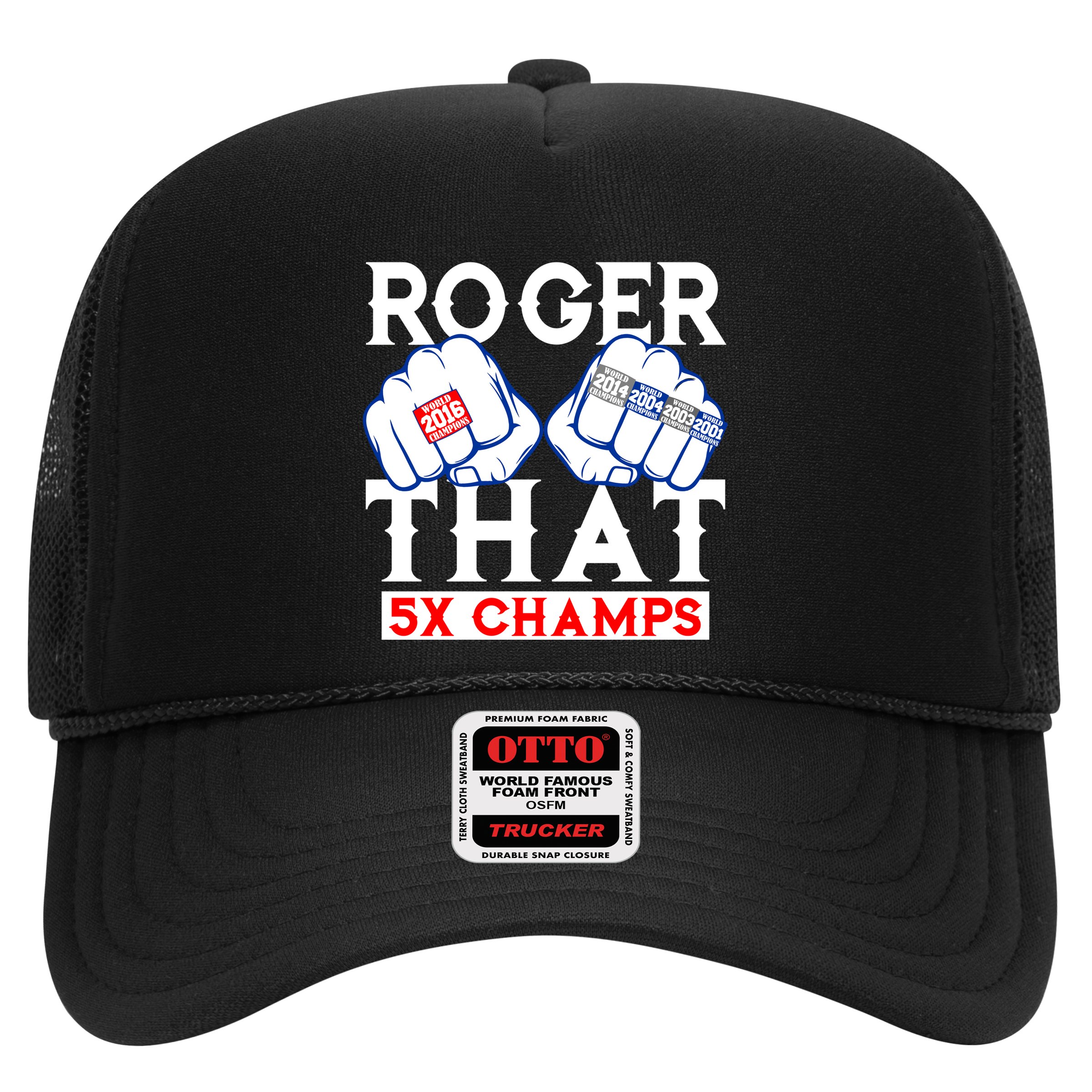 Roger That 5 Time World Champions Rings Hat