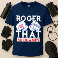 Roger That 5 Time World Champions Rings Cooling Performance Crew T-Shirt