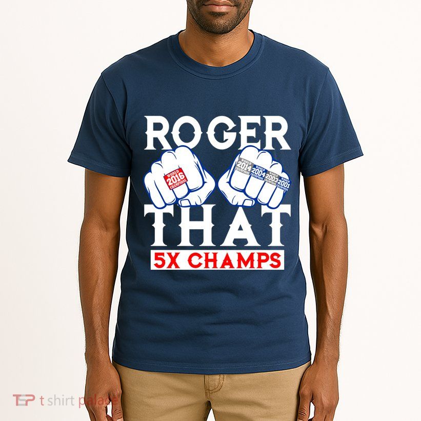 Roger That 5 Time World Champions Rings Tall T-Shirt