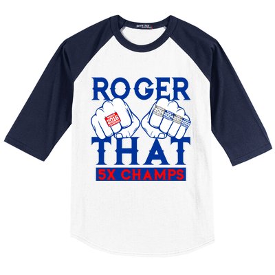 Roger That 5 Time World Champions Rings Baseball Sleeve Shirt