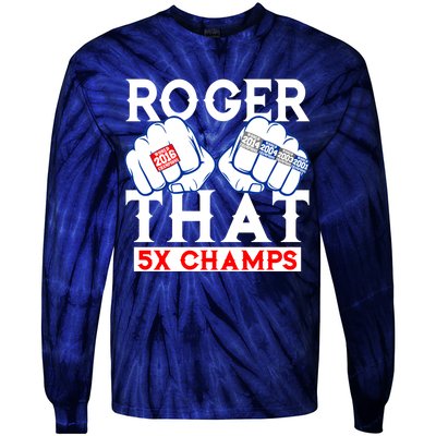 Roger That 5 Time World Champions Rings Tie-Dye Long Sleeve Shirt