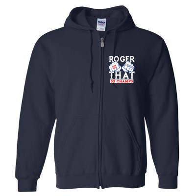 Roger That 5 Time World Champions Rings Full Zip Hoodie