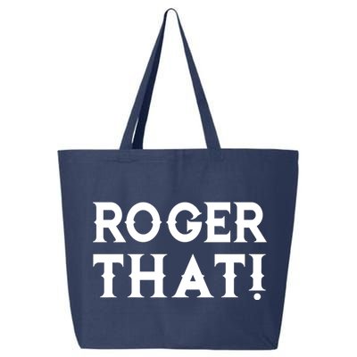 Roger That! Comedic Funny 25L Jumbo Tote