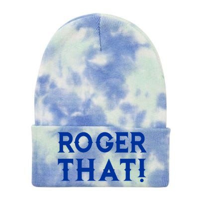 Roger That! Comedic Funny Tie Dye 12in Knit Beanie