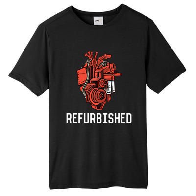 Refurbished Open Heart Surgery Recovery Open Heart Surgery Gift Tall Fusion ChromaSoft Performance T-Shirt