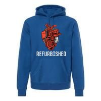 Refurbished Open Heart Surgery Recovery Open Heart Surgery Gift Premium Hoodie