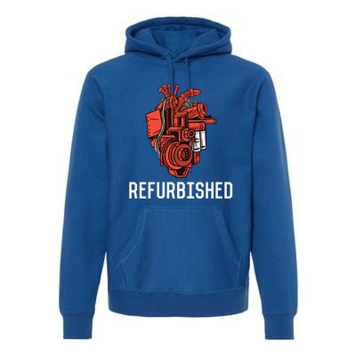 Refurbished Open Heart Surgery Recovery Open Heart Surgery Gift Premium Hoodie