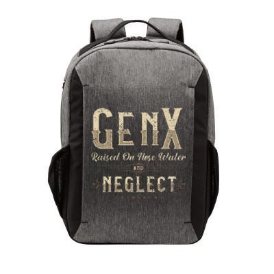 Raised On Hose Water And Neglect Vintage Gen X Vector Backpack