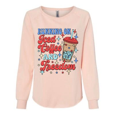 Running On Iced Coffee And Freedom 4th Of July Patriotic Womens California Wash Sweatshirt