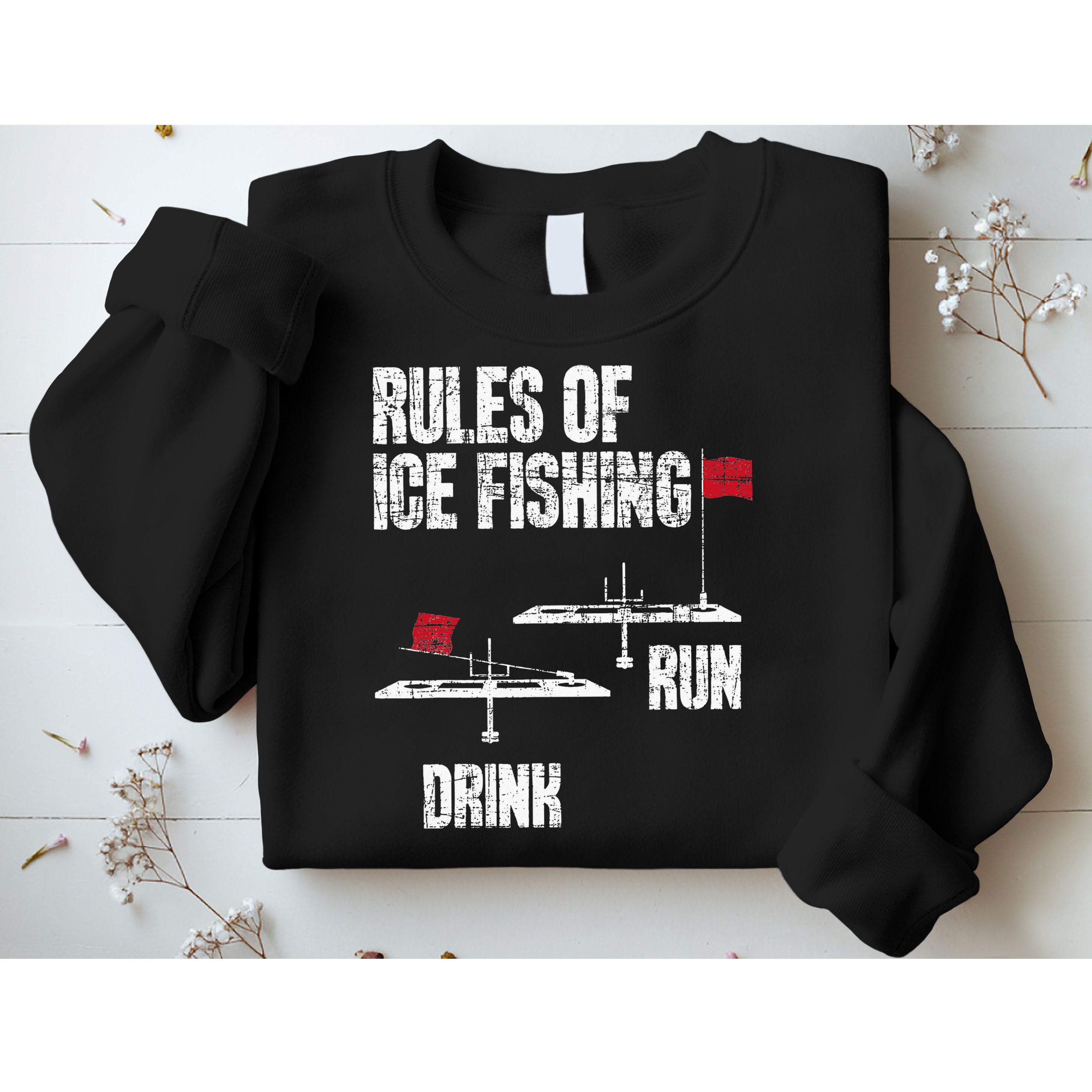 Rules Of Ice Fishing - Ice Fisher Fisherman Fishing Sweatshirt