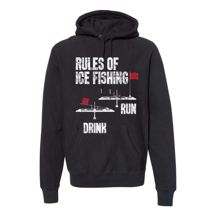 Rules Of Ice Fishing - Ice Fisher Fisherman Fishing Premium Hoodie