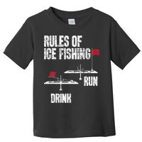 Rules Of Ice Fishing - Ice Fisher Fisherman Fishing Toddler T-Shirt
