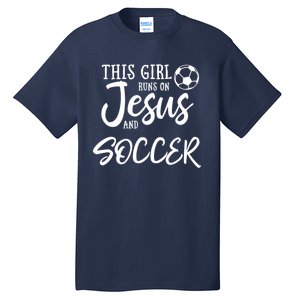 Runs On Jesus And Soccer Gift Christian Tall T-Shirt