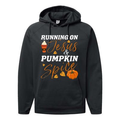 Running On Jesus & Pumpkin Spice Christian Fall Thanksgiving Performance Fleece Hoodie