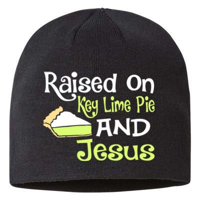 Raised On Key Lime Pie And Jesus Christian Sustainable Beanie