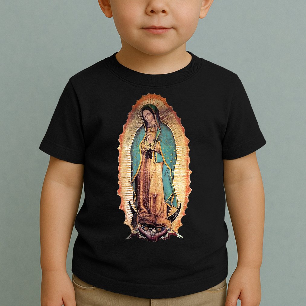 Real Our Lady Of Guadalupe Virgin Mary Catholic Toddler T-Shirt