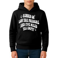 Running On Low Tire Pressure And Five Miles Till Empty Funny Kids Hoodie
