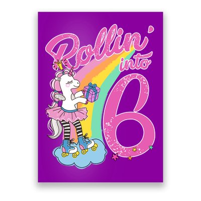 Rollin' Into 6 Skating Unicorn  Poster