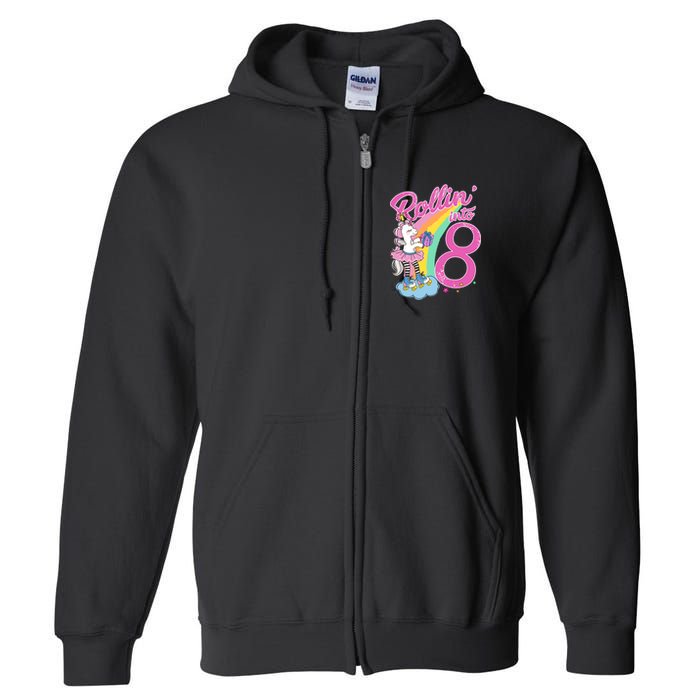 Rollin' Into 8 Skating Unicorn Birthday Full Zip Hoodie