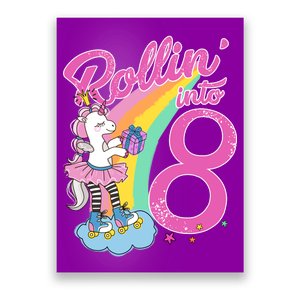 Rollin' Into 8 Skating Unicorn Birthday Poster