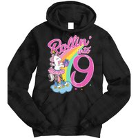 Rollin' Into 9 Skating Unicorn Birthday Tie Dye Hoodie