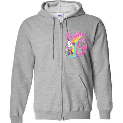 Rollin' Into 9 Skating Unicorn Birthday Full Zip Hoodie