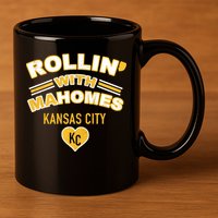 Rollin With Mahomes Kansas City 11oz C Handle Ceramic Mug