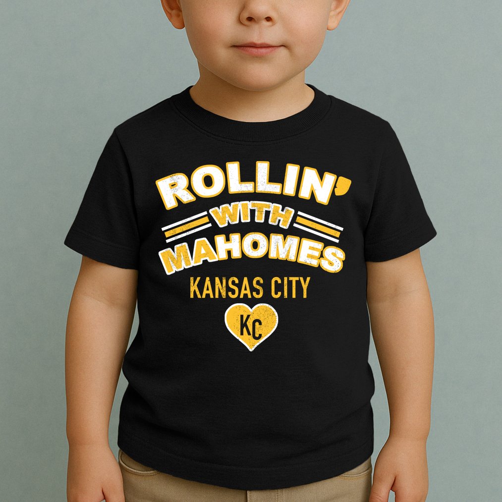 Rollin With Mahomes Kansas City Toddler T-Shirt