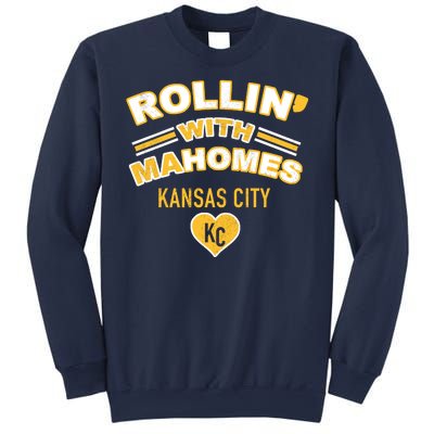 Rollin With Mahomes Kansas City Sweatshirt